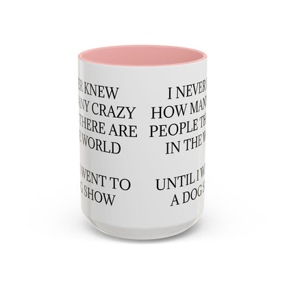 Never Knew 2-Tone Coffee Mug