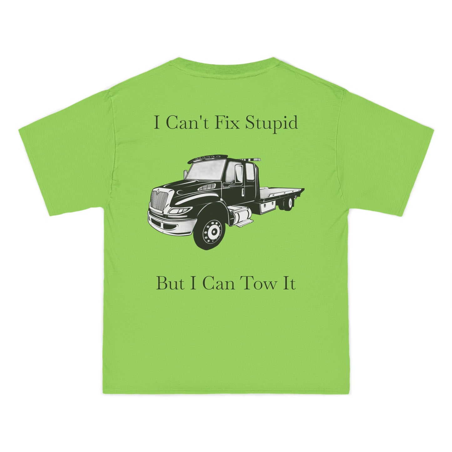 I Can't Fix Stupid Flatbed Men's Short-Sleeve Crewneck Tee