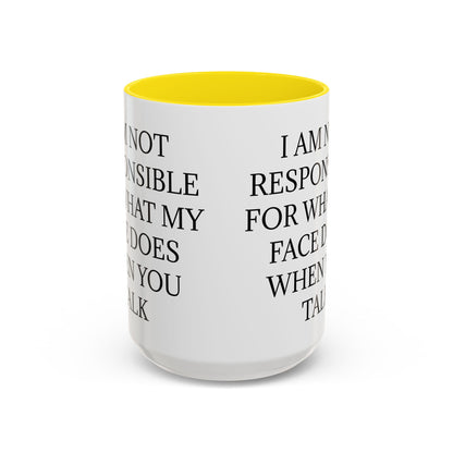 When You Talk 2-Tone Coffee Mug