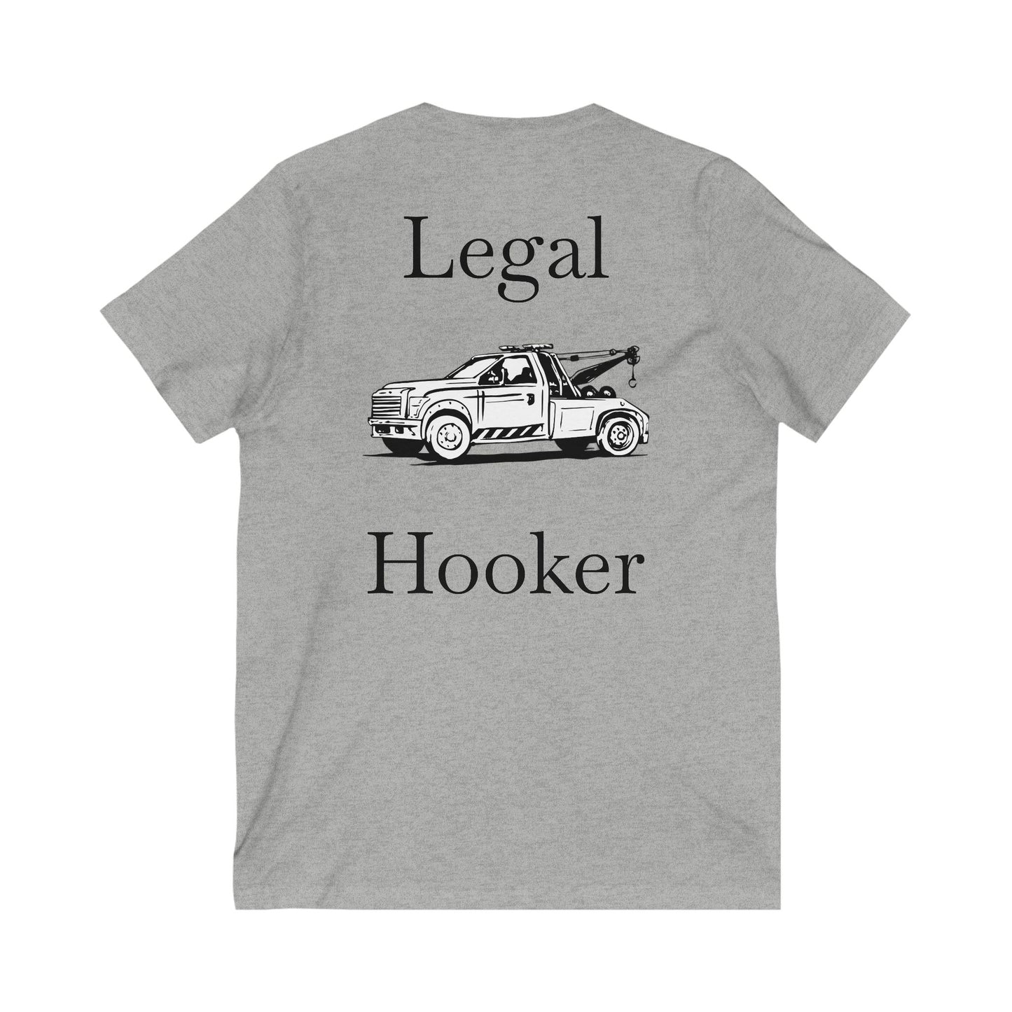 Legal H**ker Wheel Lift Tow Truck Unisex Short Sleeve V-Neck Tee