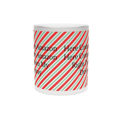 Here Comes Amazon Metallic Coffee Mug