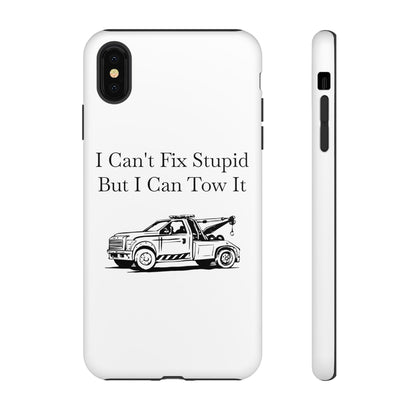 I Can't Fix Stupid Wheel Lift Tow Truck iPhone Case