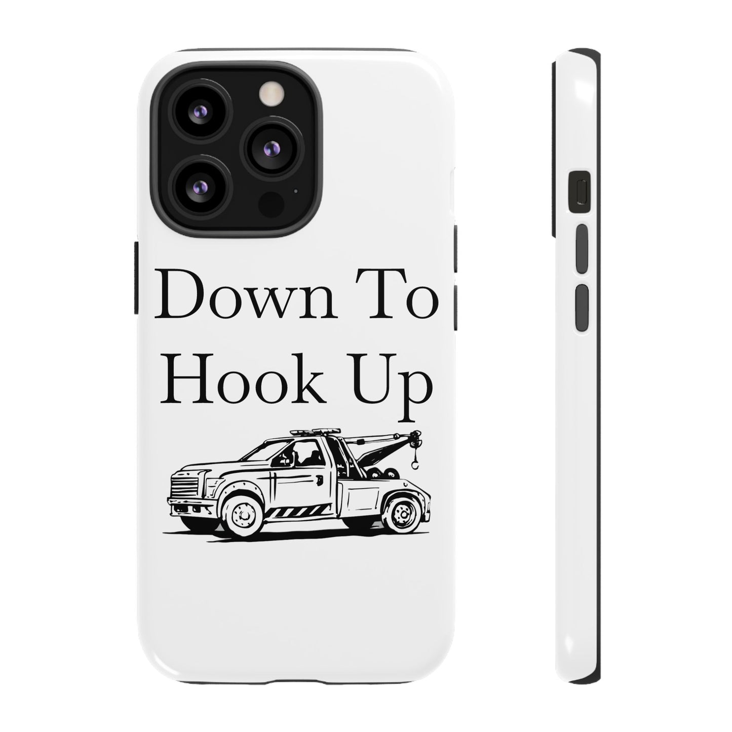 Down To Hook Up iPhone Case