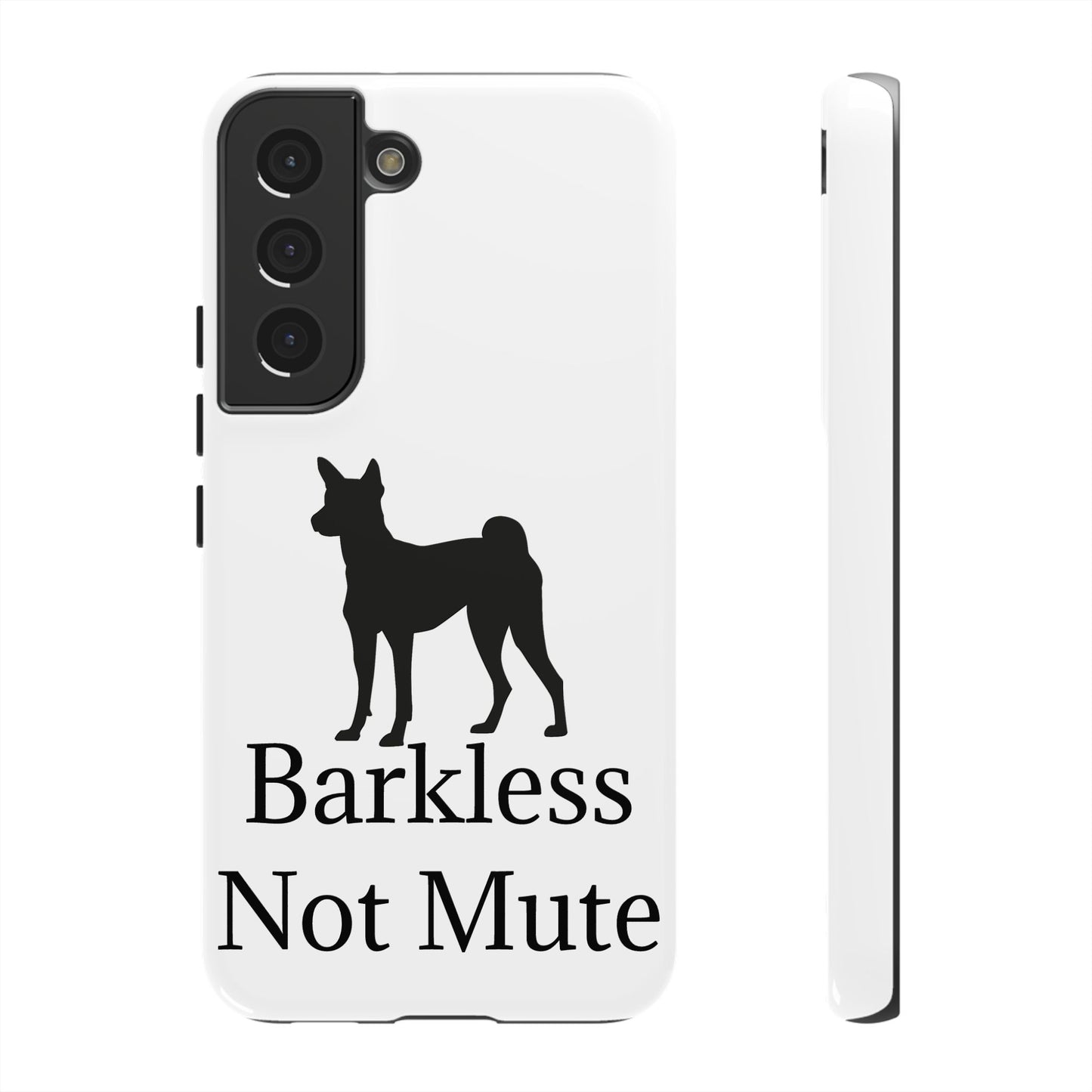 Barkless Not Mute Samsung Case
