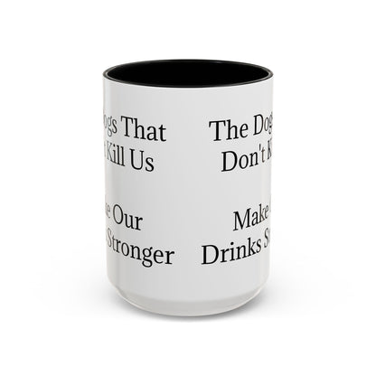 Drinks Stronger 2-Tone Coffee Mug