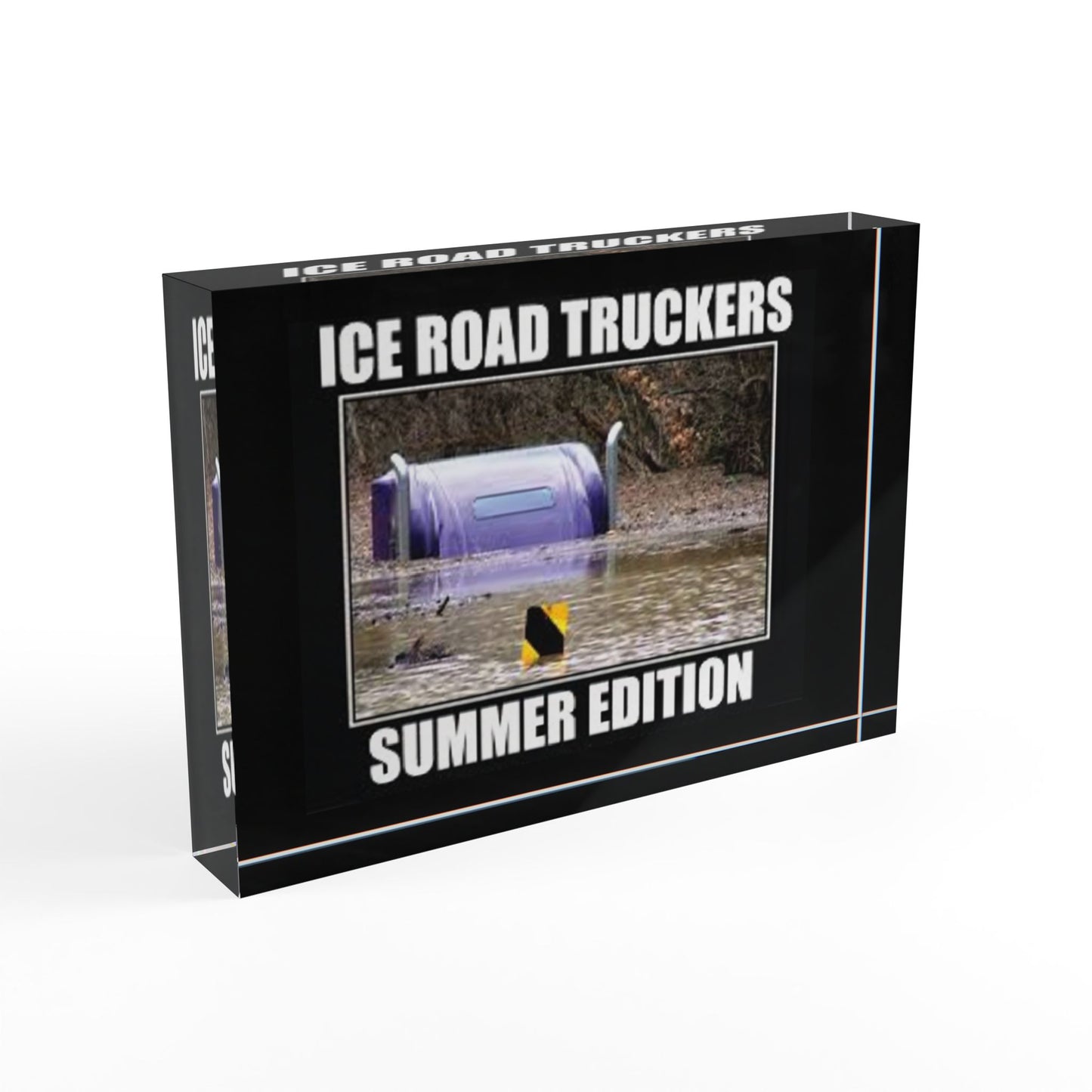 Ice Road Truckers Acrylic Photo Block