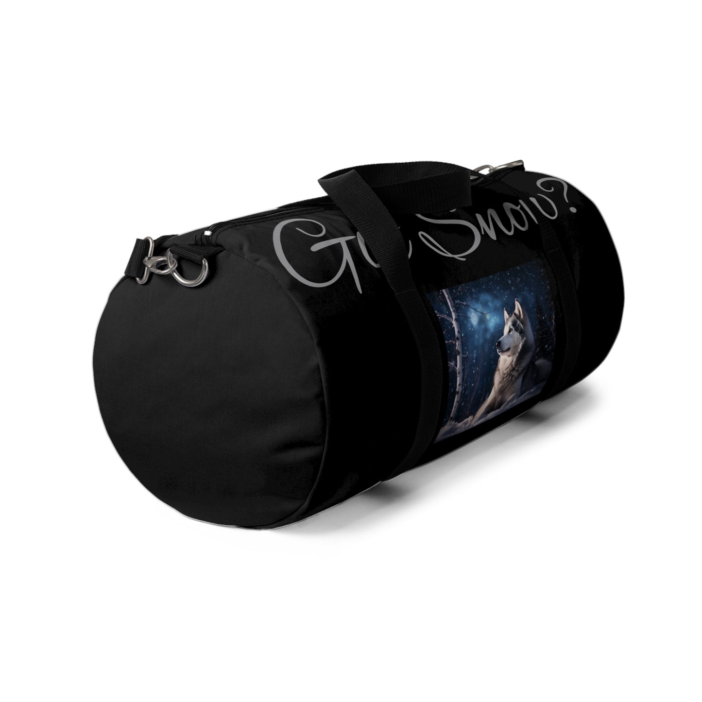 Got Snow? Duffel Bag