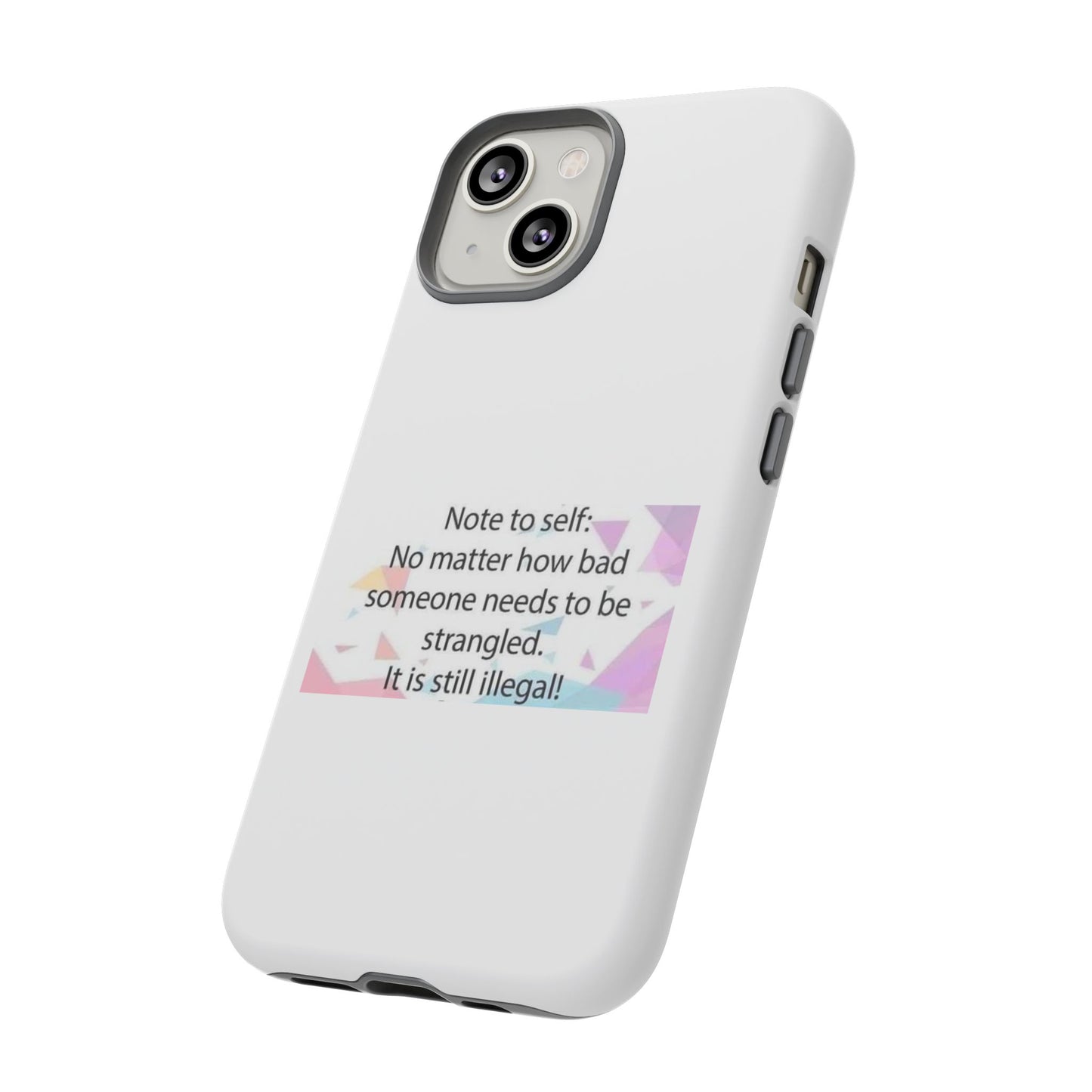 Note To Self iPhone Case