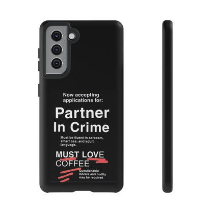 Partner In Crime Samsung Case