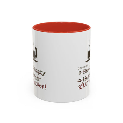 Not Enough 2-Tone Coffee Mug