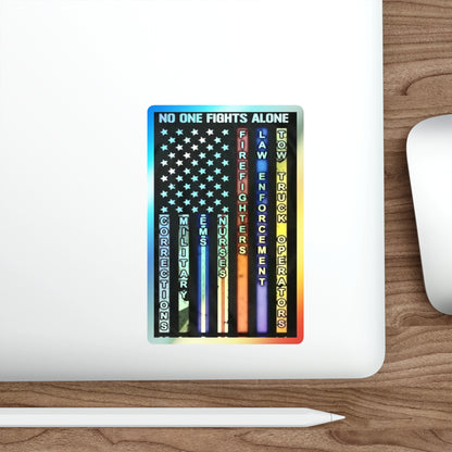 No One Fights Alone Holographic Sticker