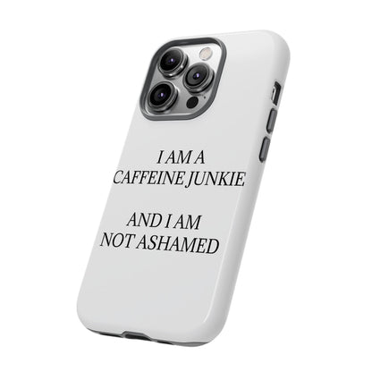Caffeine Junkie iPhone Case