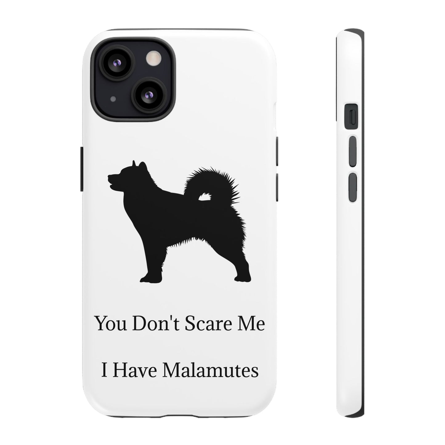 You Don't Scare Me iPhone Case