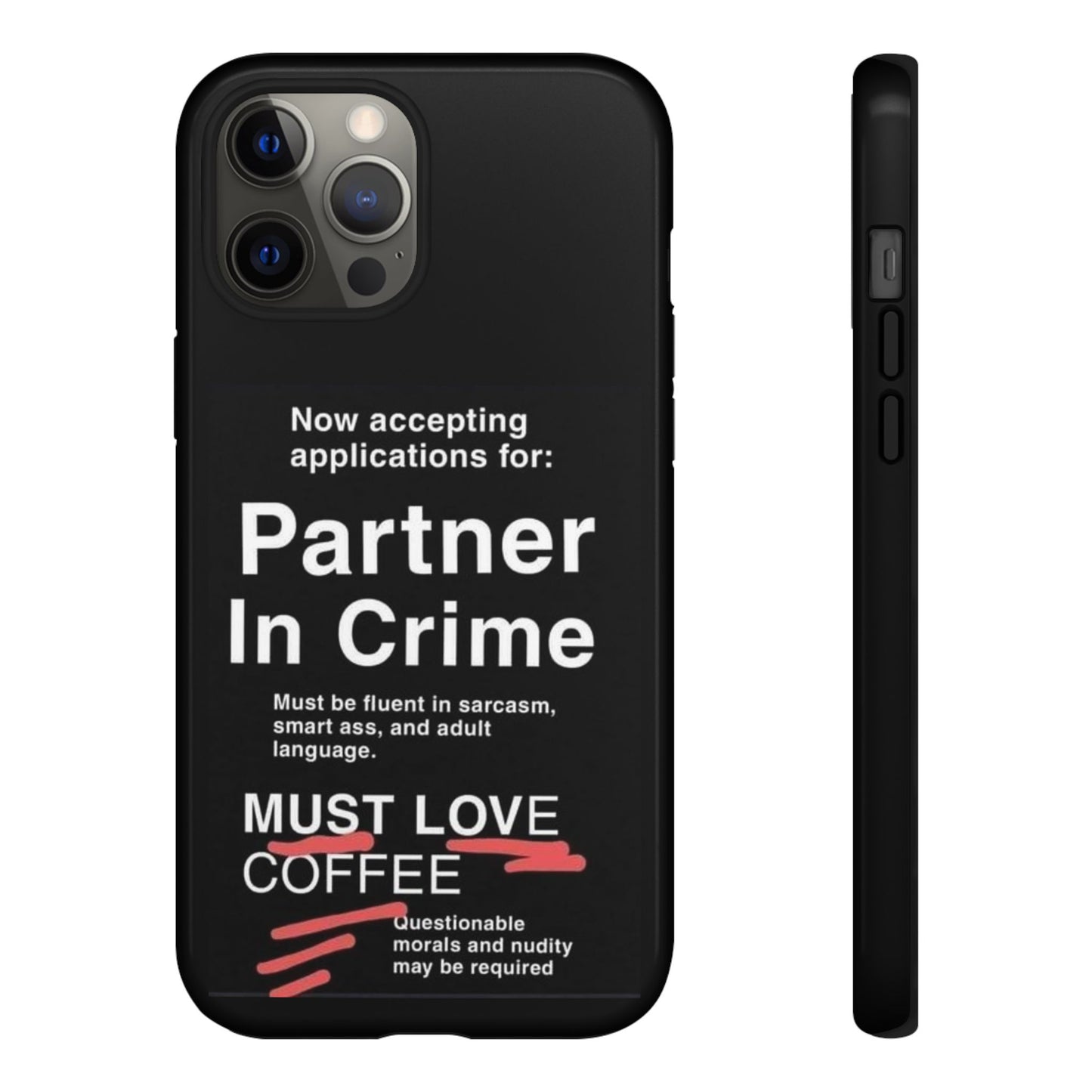 Partner In Crime iPhone Case