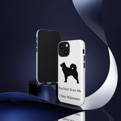 You Don't Scare Me iPhone Case