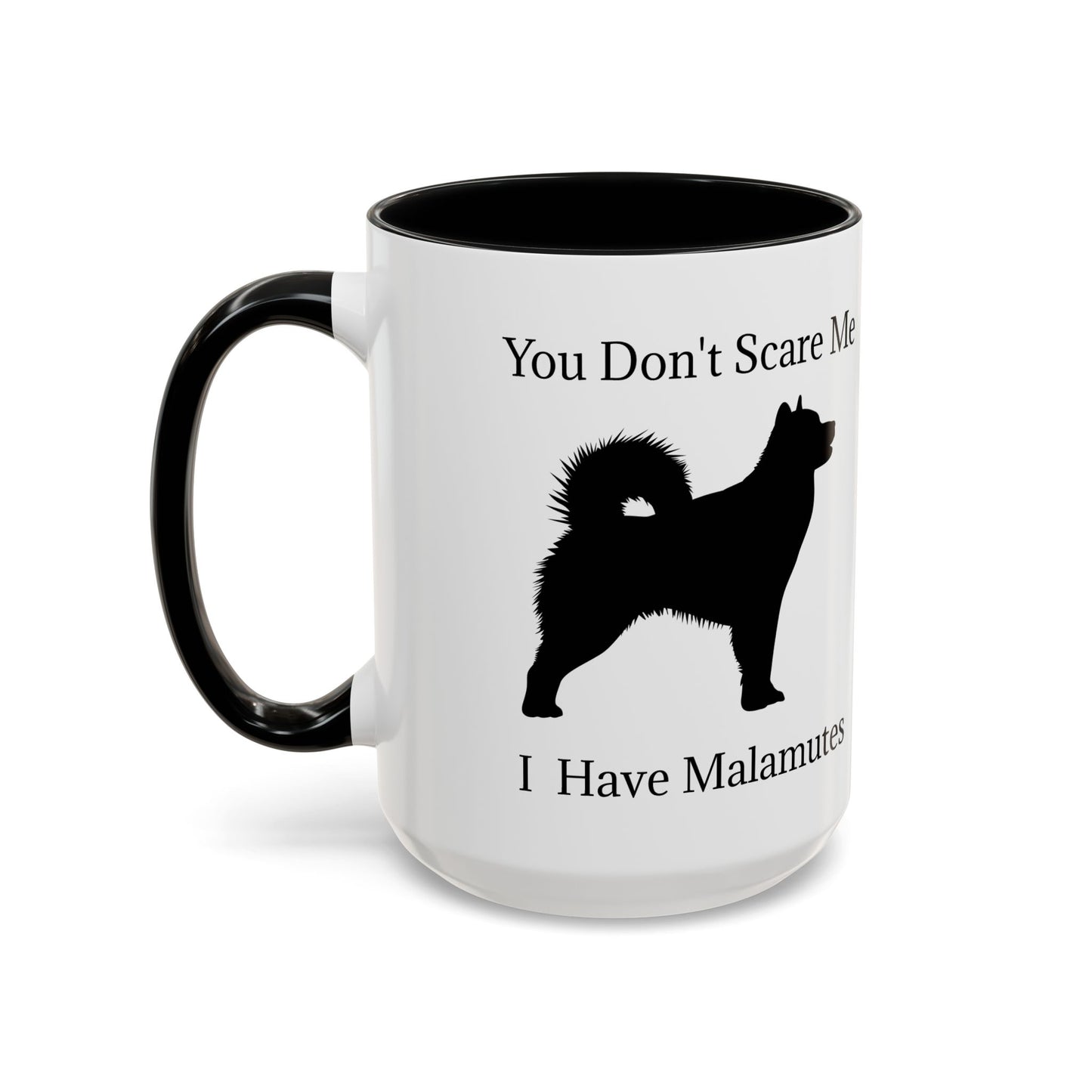 You Don't Scare Me 2-Tone Coffee Mug