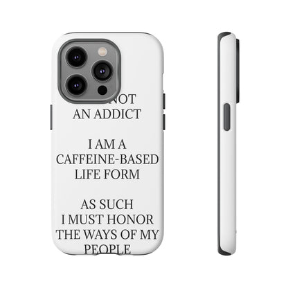 Not An Addict iPhone Case