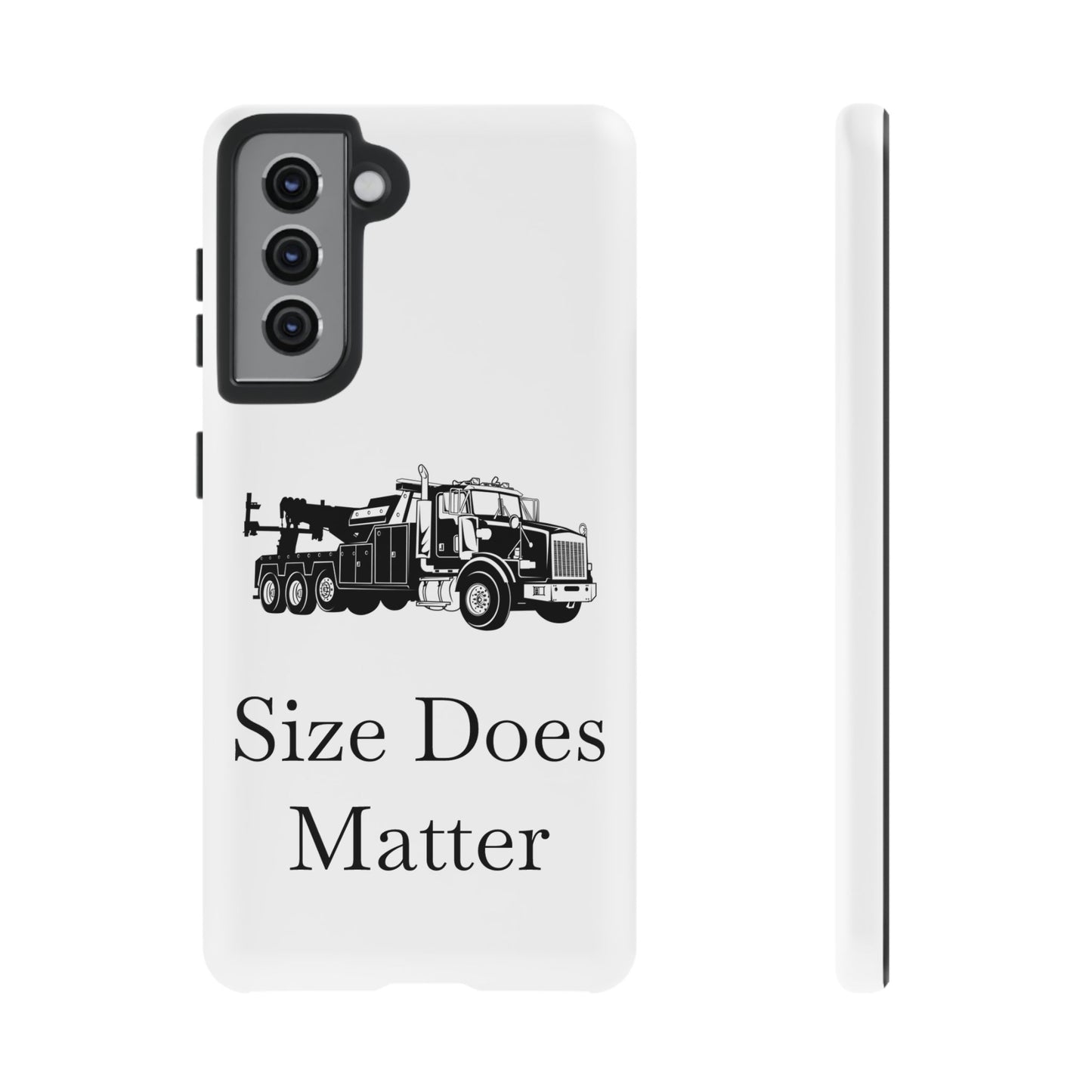 Size Does Matter Samsung Case