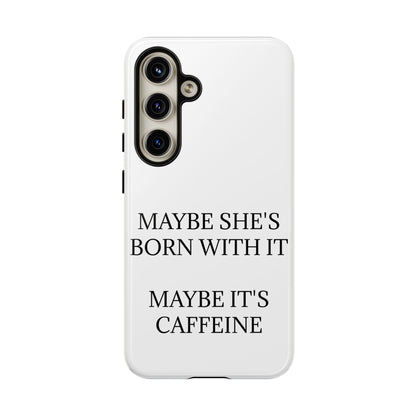 Born With It Samsung Case