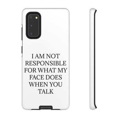 When You Talk Samsung Case