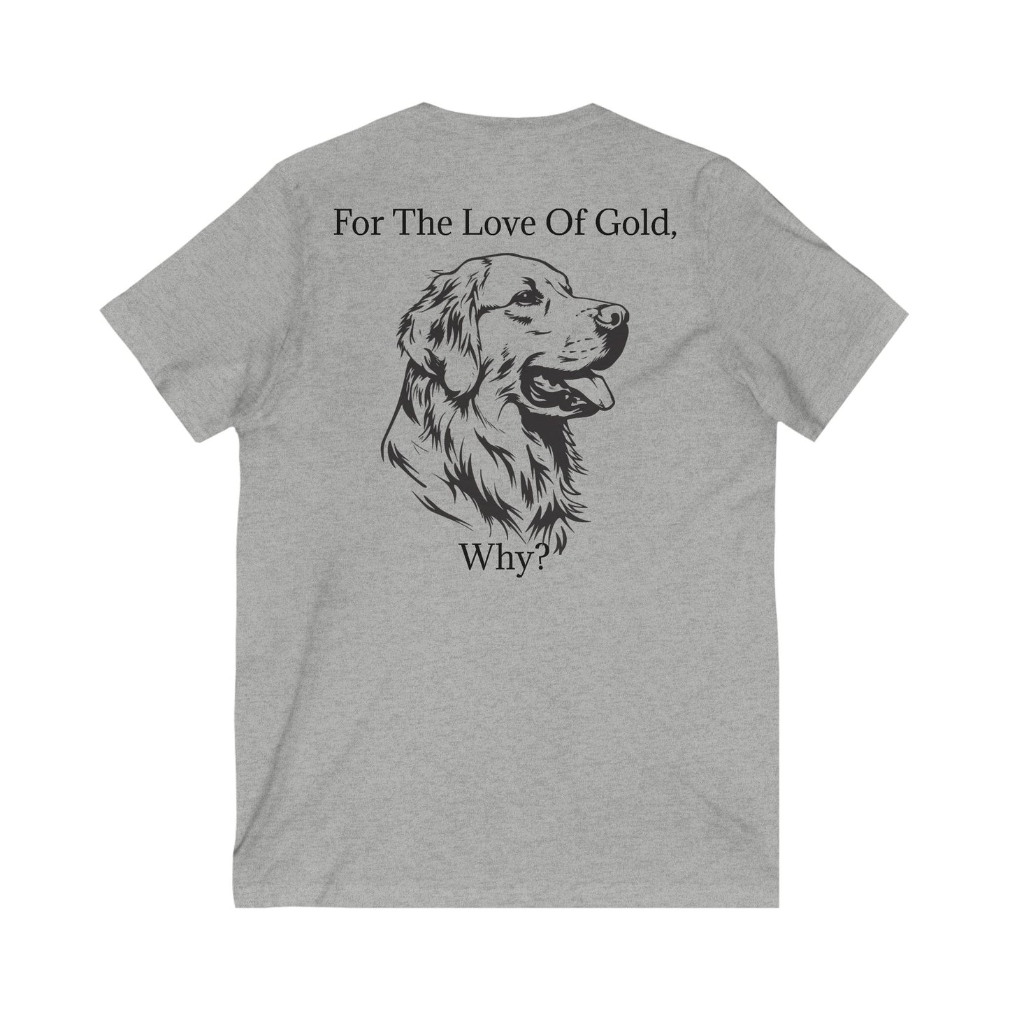 For The Love Of Gold Unisex Short Sleeve V-Neck Tee