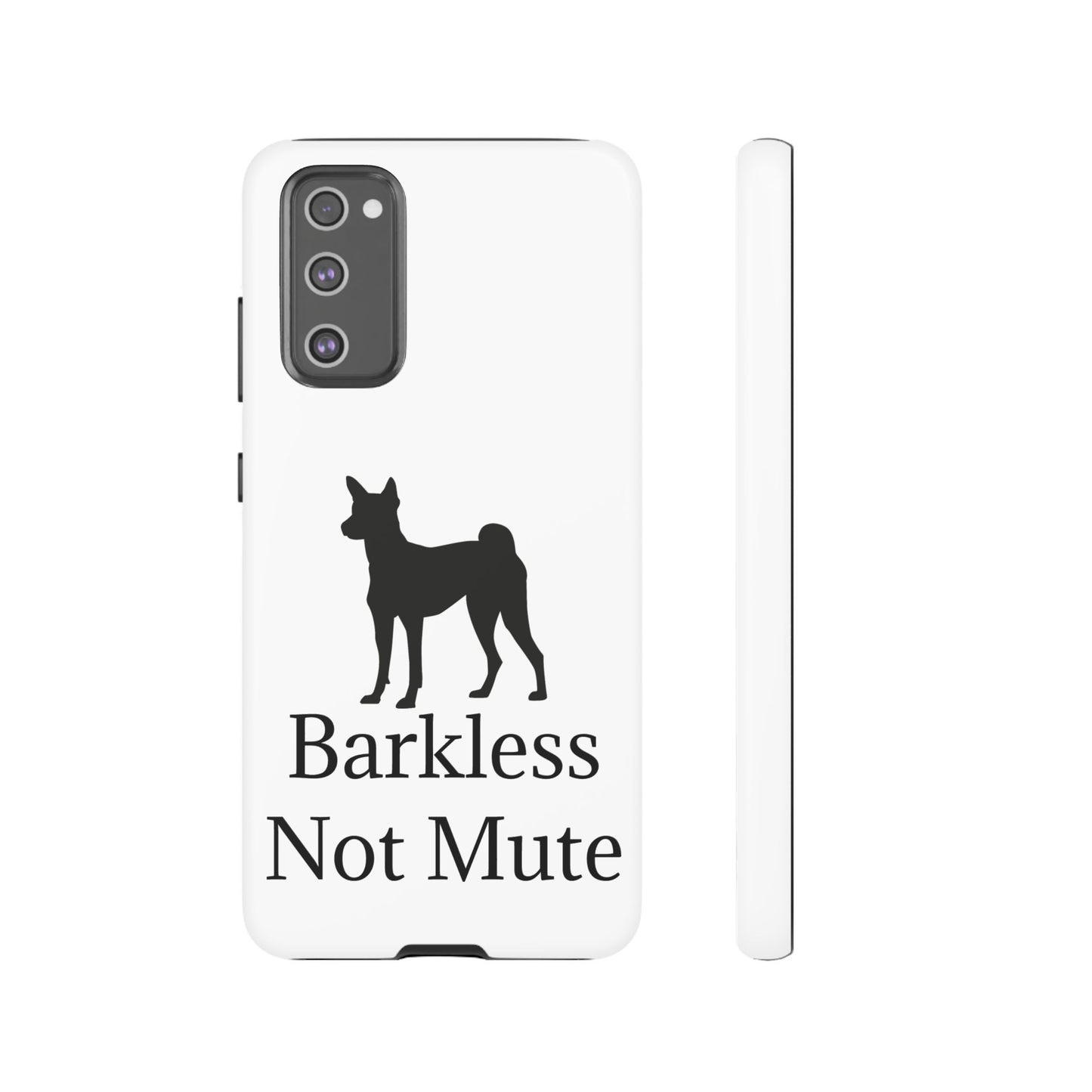 Barkless Not Mute Samsung Case