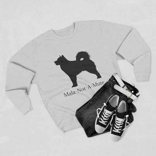 Mala-Not-A-Mute Unisex Crewneck Sweatshirt