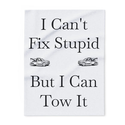 I Can't Fix Stupid Wheel Lift Tow Truck Arctic Fleece Blanket