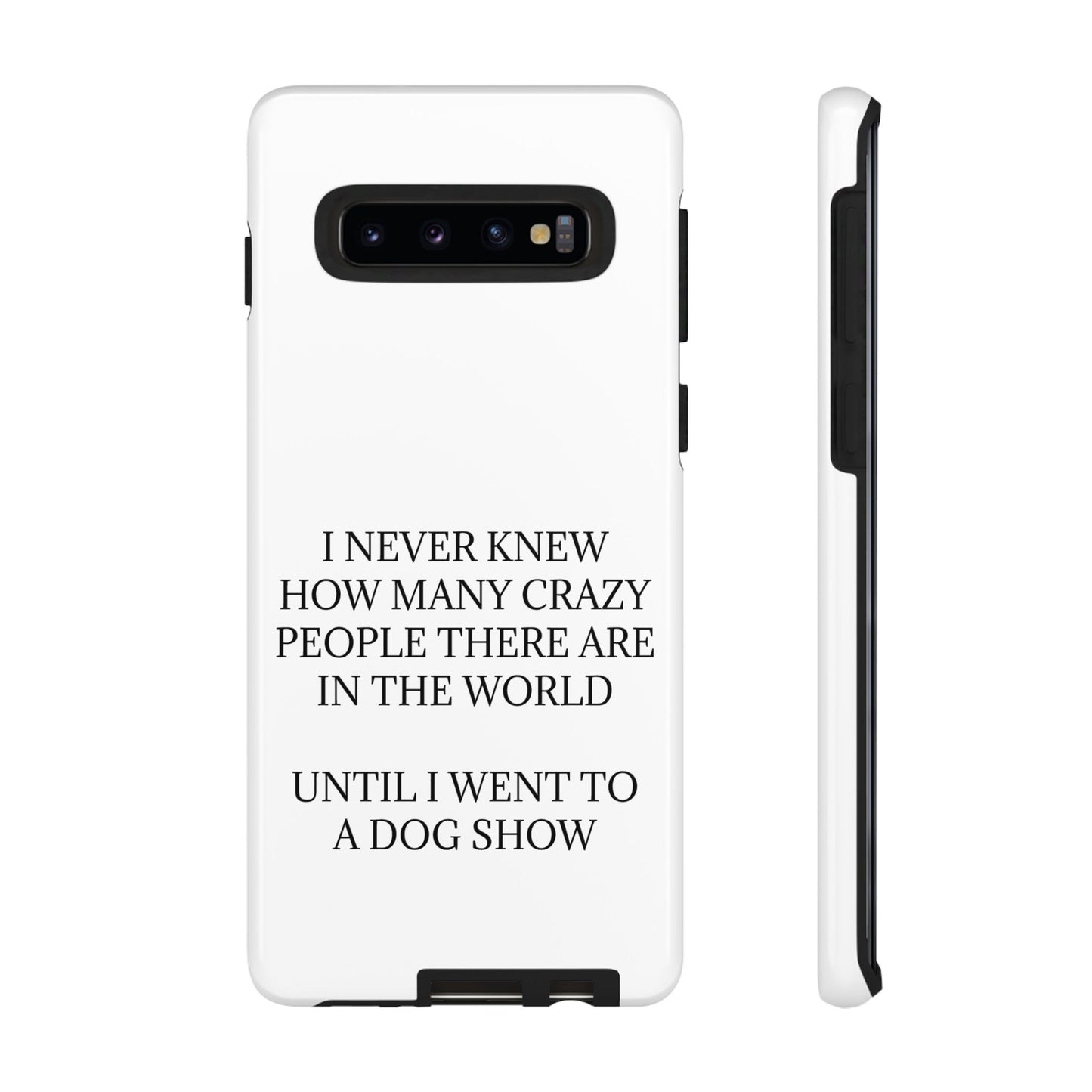 Never Knew Samsung Case