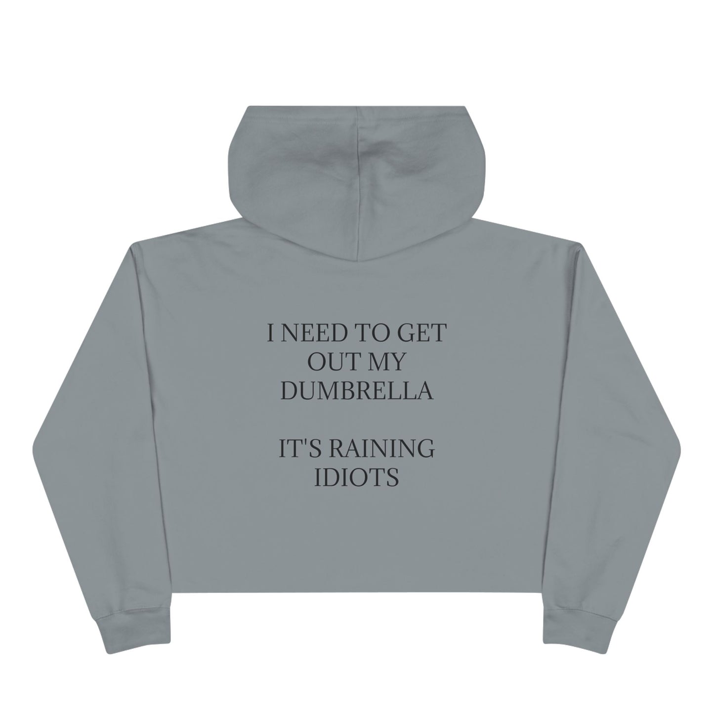 Dumbrella Women's Crop Hoodie