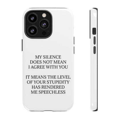 Speechless iPhone Case