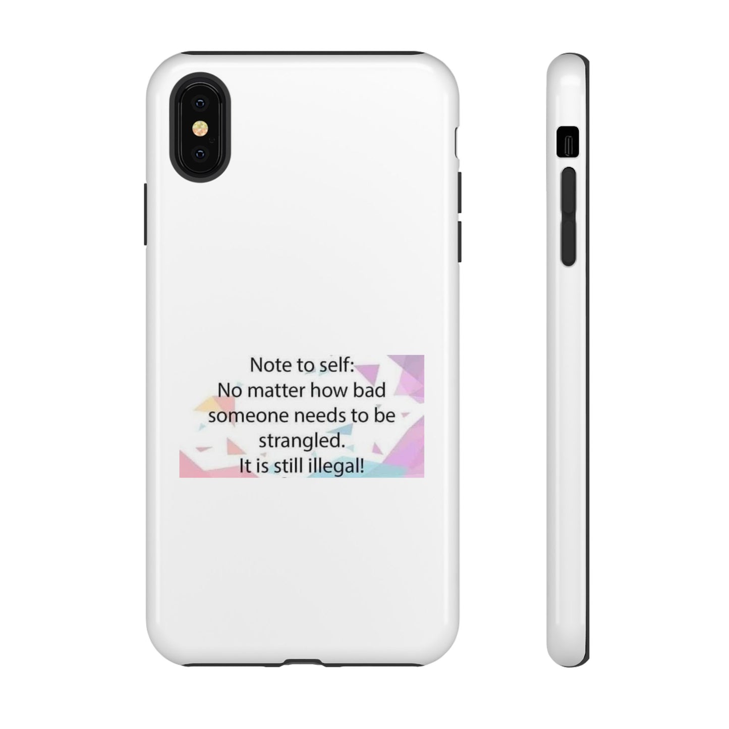Note To Self iPhone Case