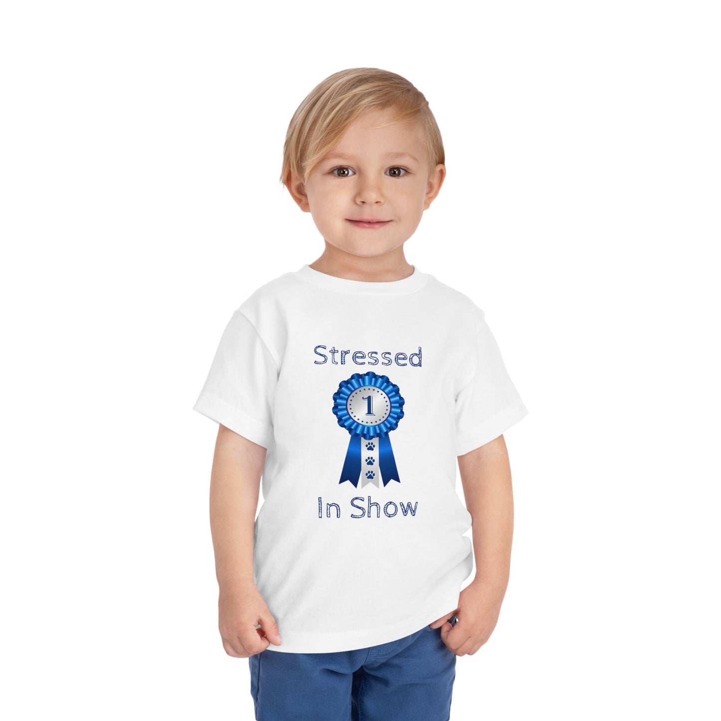 Stressed In Show Toddler Unisex Short Sleeve Crewneck Tee