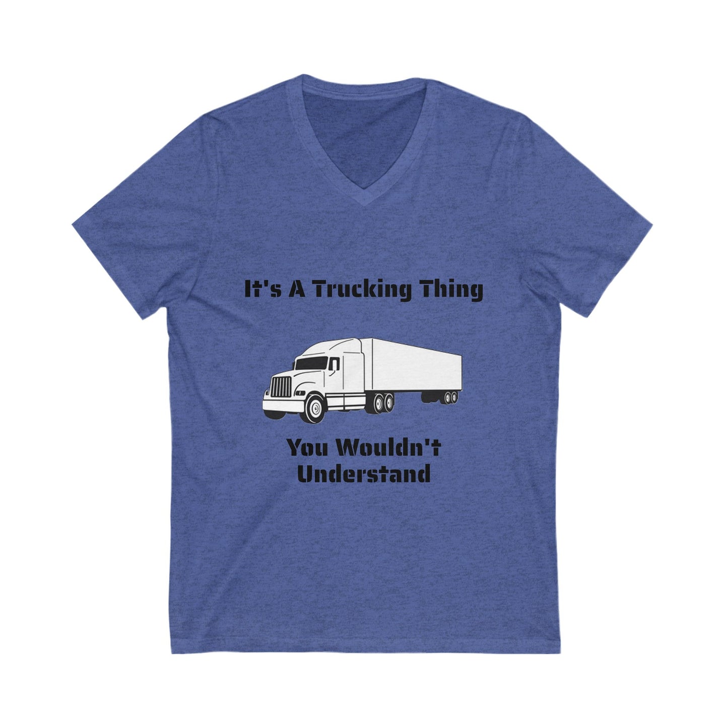 Trucking Thing Unisex Short Sleeve V-Neck Tee