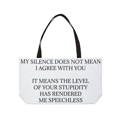 Speechless Weekender Tote Bag