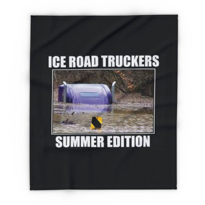 Ice Road Truckers Arctic Fleece Blanket