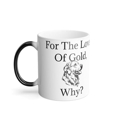 For The Love Of Gold Color Changing Mug