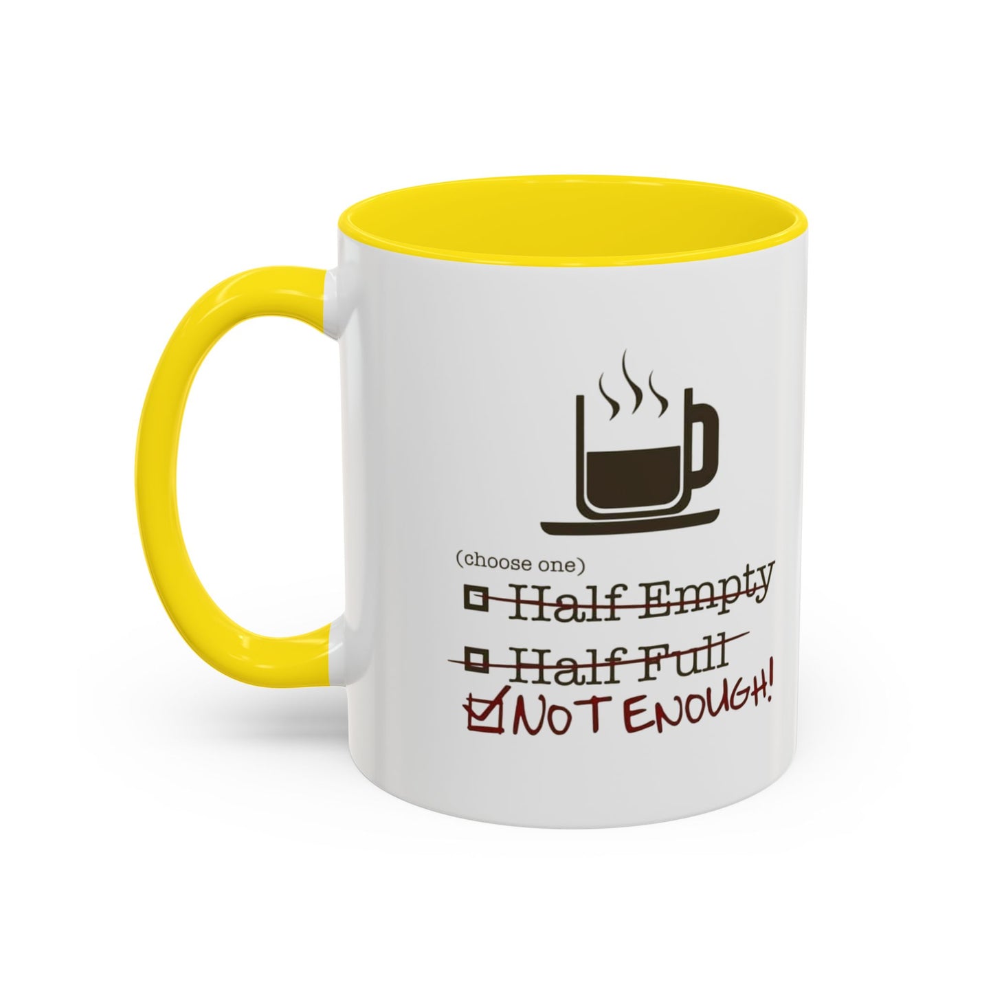 Not Enough 2-Tone Coffee Mug