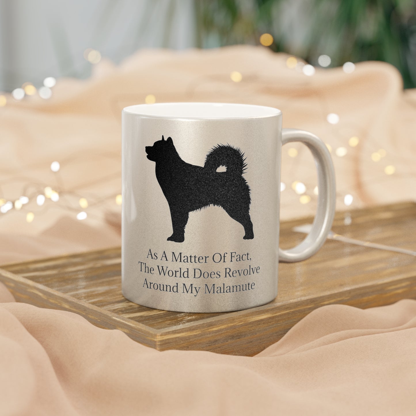 Matter Of Fact Malamute Metallic Coffee Mug
