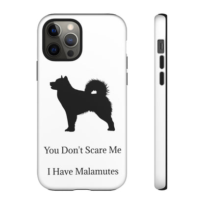 You Don't Scare Me iPhone Case