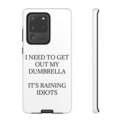 Dumbrella Samsung Case