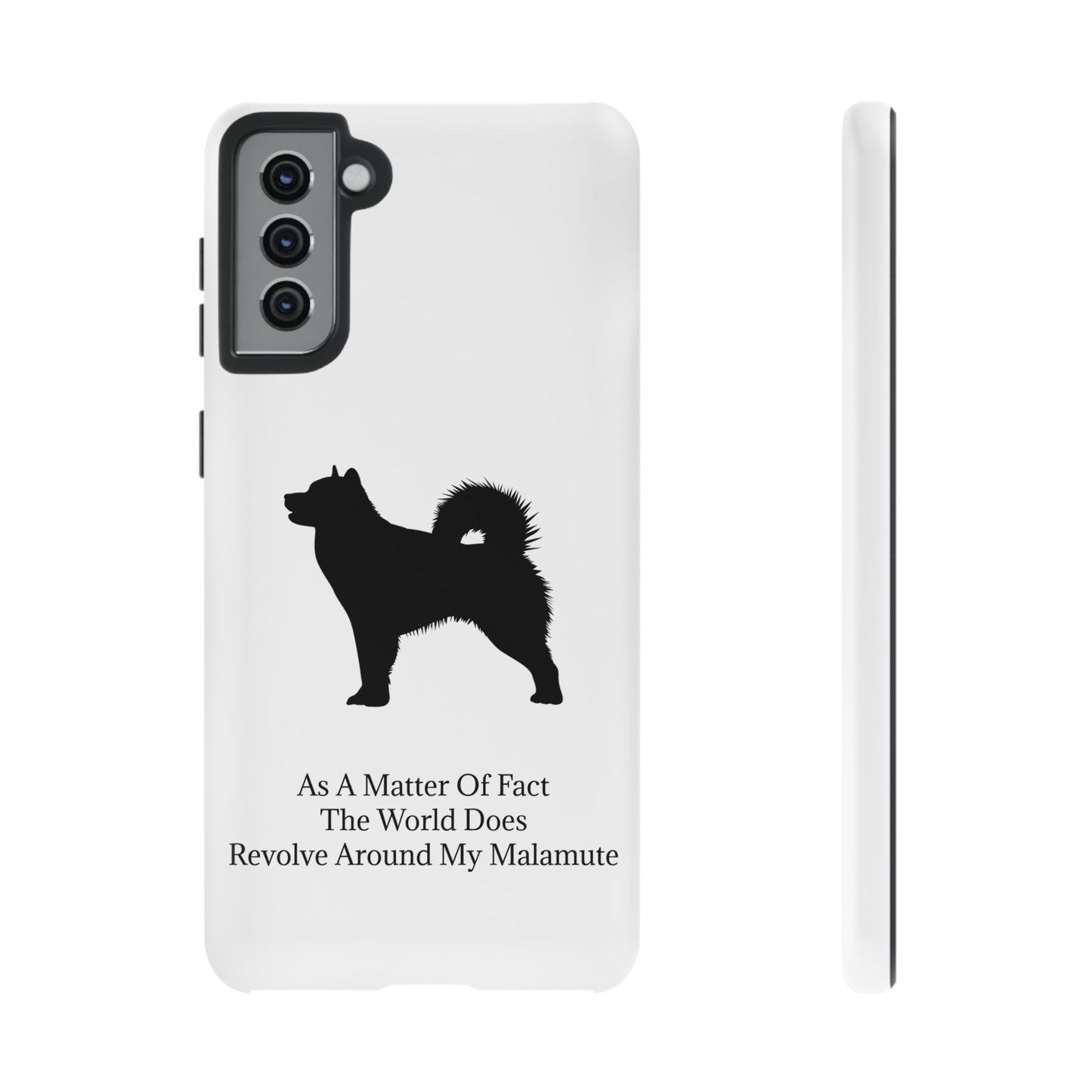 Matter Of Fact Malamute Samsung Case