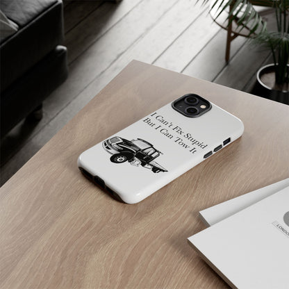 I Can't Fix Stupid Flatbed Tow Truck iPhone Case