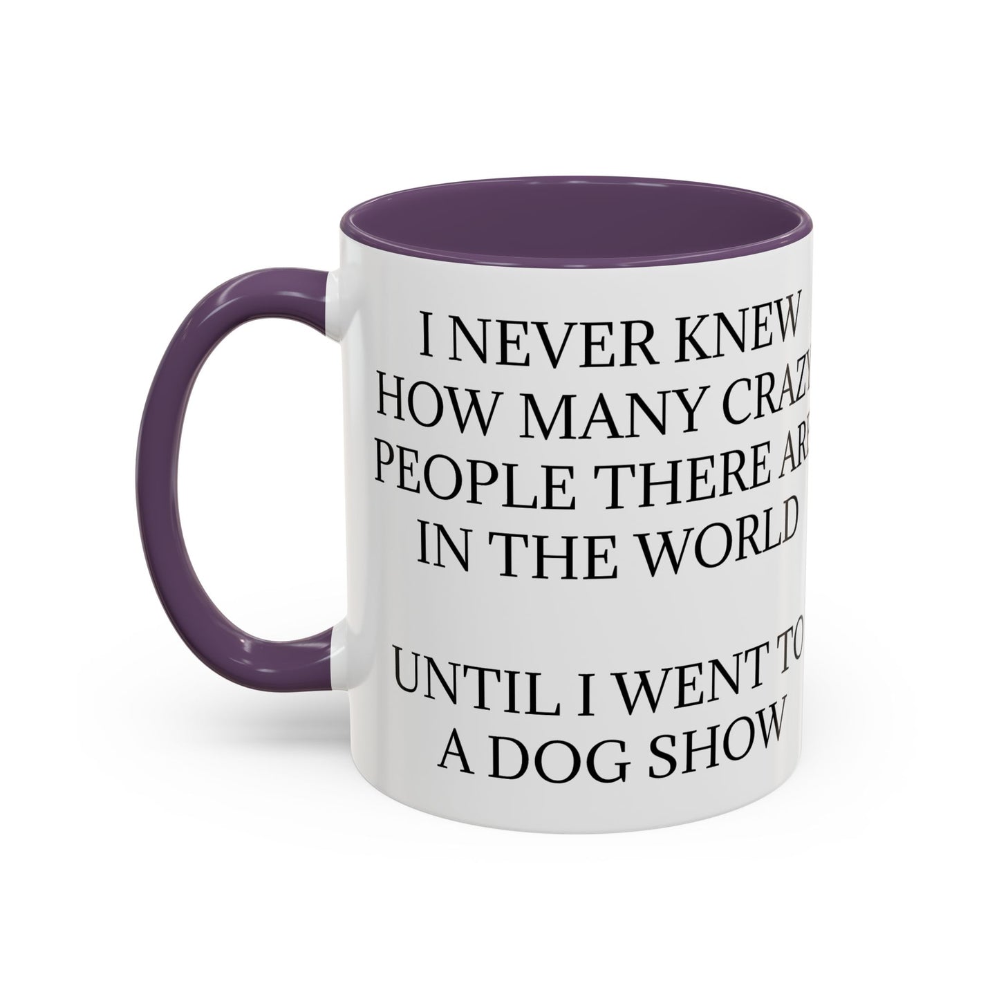 Never Knew 2-Tone Coffee Mug