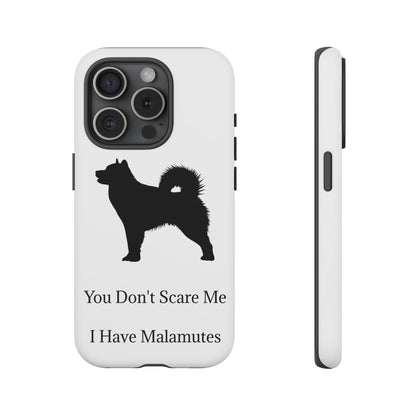 You Don't Scare Me iPhone Case