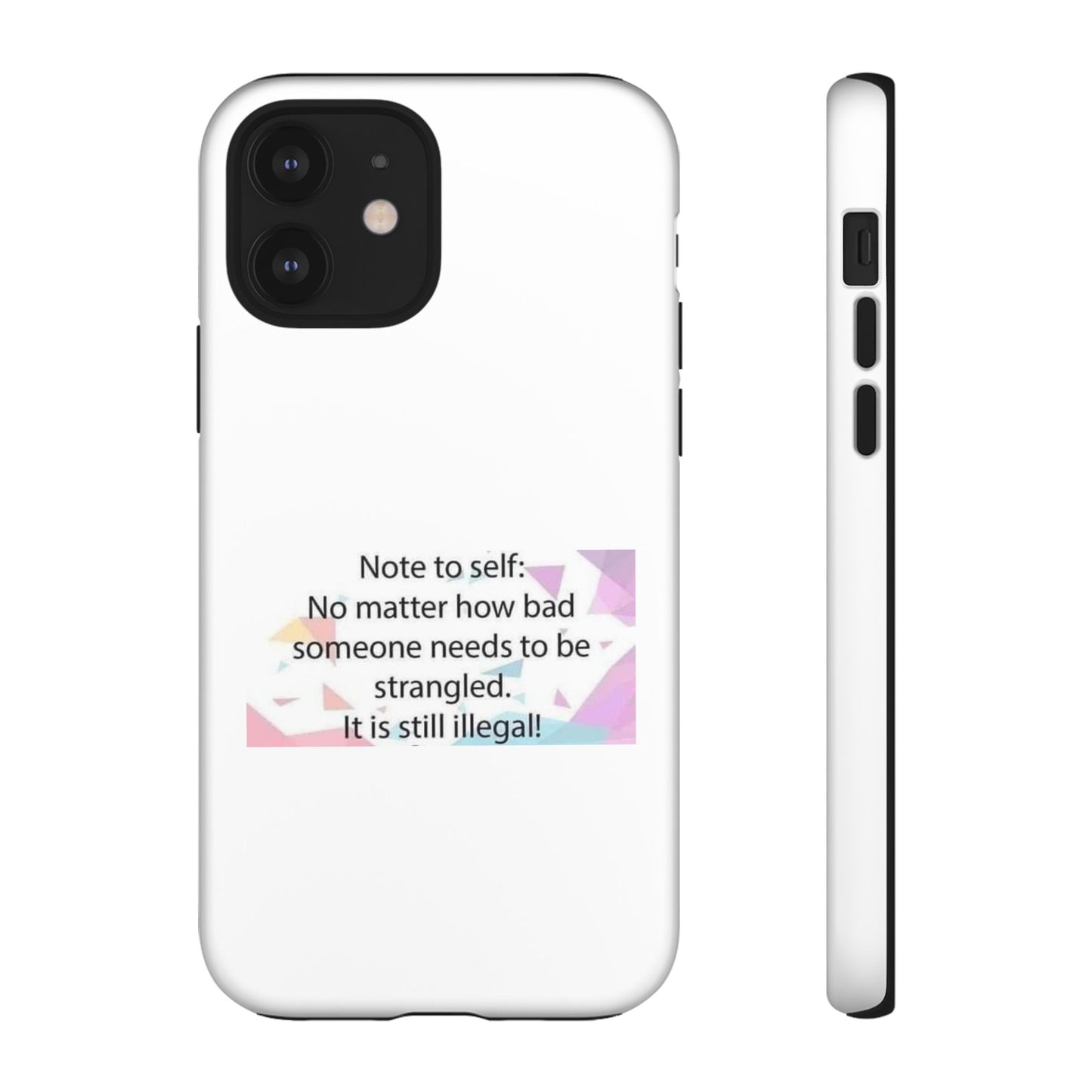 Note To Self iPhone Case
