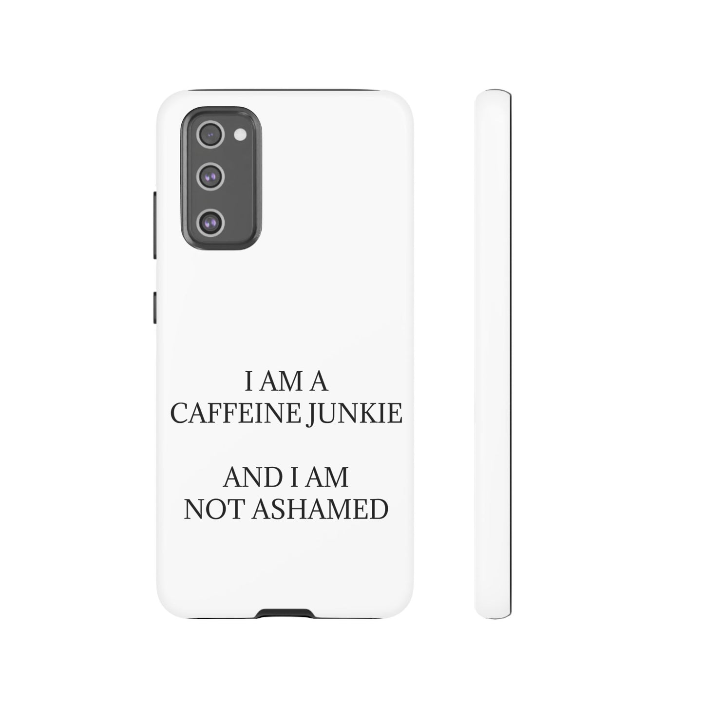 Caffeine Junkie Samsung Case