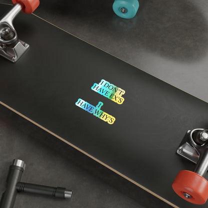 X's And Y's Holographic Sticker